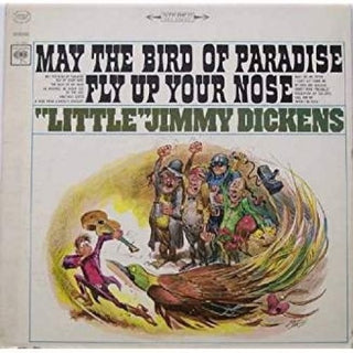 the album cover for Jimmy Dickens - May the Bird of Paradise Fly Up Your Nose