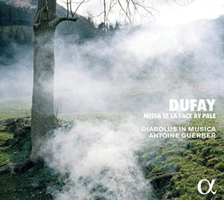 the album cover for Dufay / Diabolus In Musica / Guerber - Missa Se la Face Ay Pale