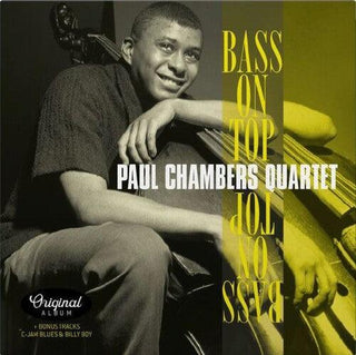 Paul Quartet Chambers- Bass On Top