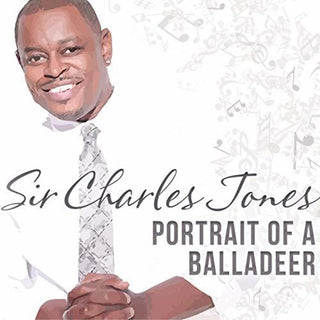 the album cover for Charles Jones Sir - Portrait Of A Balladeer
