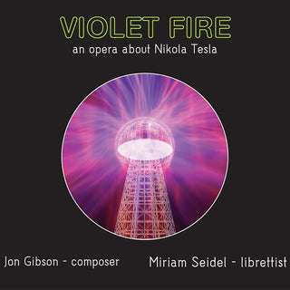 the album cover for Violet Fire Orchestra - Gibson: Violet Fire - An Opera About Nikola Tesla
