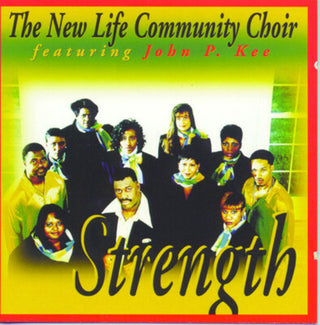 the album cover for New Life Community Choir - Strength