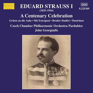 the album cover for Strauss / Geordiadis - Centenary Celebration