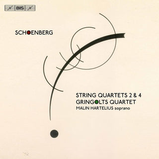 the album cover for Schoenberg / Gringolts Quartet / Hartelius - String Quartets 2 & 4