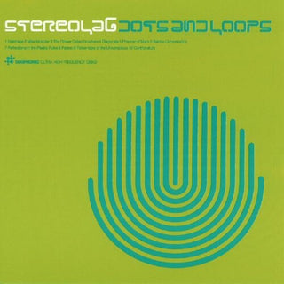 Stereolab- Dots & Loops (Exp Ed)
