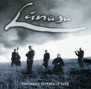 the album cover for Lunasa - The Merry Sisters Of Fate