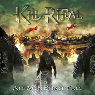 the album cover for Kill Ritual - All Men Shall Fall [Limited Edition] [Digipak] (Uk)