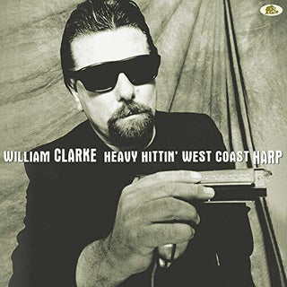William Clarke- Heavy Hittin' West Coast Harp