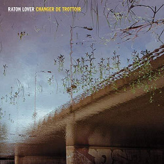 Raton Lover- Changer De Trottoir