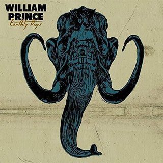 William Prince- Earthly Days