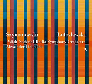 the album cover for Lutoslawski / Polish National Radio Symphony Orch - Szymanowski & Lutosawski