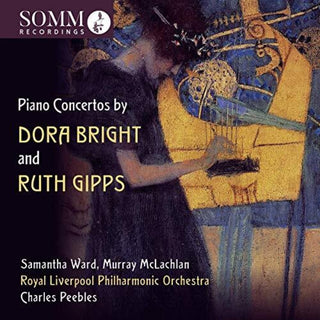the album cover for Bright / Ward / Peebles - Piano Concertos