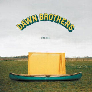 Dawn Brothers- Classic