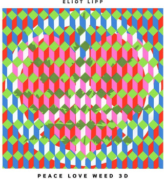 the album cover for Eliot Lipp - Peace Love Weed 3d
