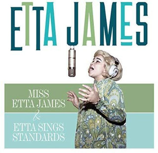 Etta James- Miss Etta James & Etta Sings Standards