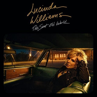 the album cover for Lucinda Williams - This Sweet Old World