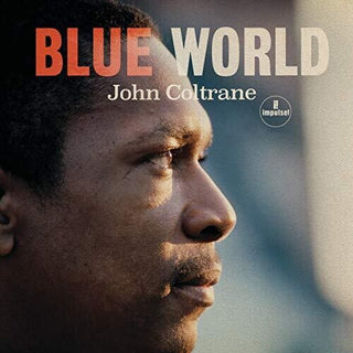 John Coltrane- Blue World