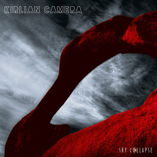 the album cover for Kirlian Camera - Sky Collapse