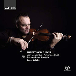 the album cover for Mayr / Ars Antiqua Austria / Letzbor - Sacri Concentus / Antiphone