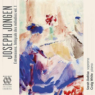 the album cover for Jongen / Defrise / White - Entrevisions