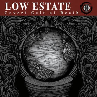 Low Estate- Covert Cult Of Death