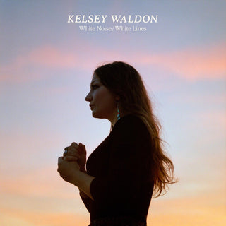 the album cover for Kelsey Waldon - White Noise / White Lines