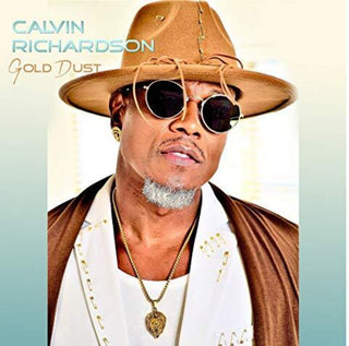 the album cover for Calvin Richardson - Gold Dust
