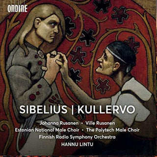 the album cover for Sibelius / Rusanen / Lintu - Kullervo