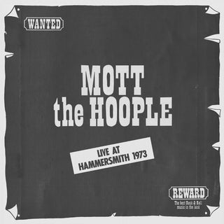 the album cover for Mott The Hoople - Live At Hammersmith 1973 (Gate) [180 Gram] (Post) (Uk)