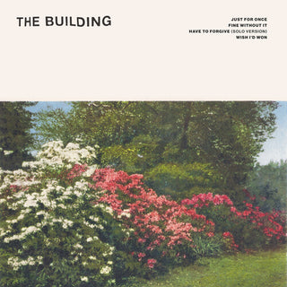 The Building- Just for Once