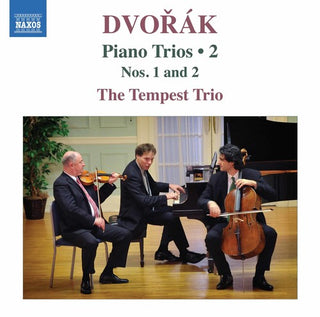 the album cover for Dvorak / Tempest Trio - Piano Trios 2 / 1 & 2