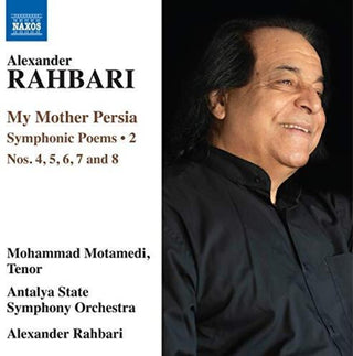 the album cover for Rahbari / Antalya State Symphony Orch / Motamedi - My Mother Persia 2