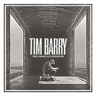 Tim Barry- The Roads To Richmond