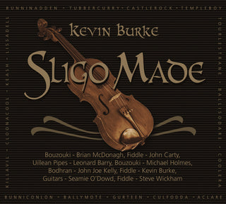 the album cover for Kevin Burke - Sligo Made