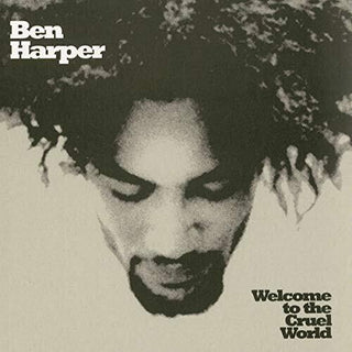 Ben Harper- Welcome To The Cruel World