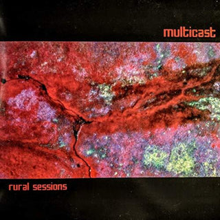 the album cover for Multicast - Rural Sessions