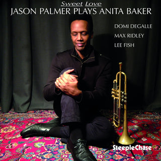 the album cover for Jason Palmer - Sweet Love