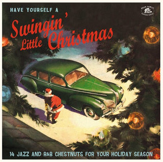 Various Artists- Have Yourself A Swingin' Little Chrismas