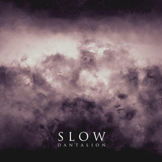 Slow- Vi: Dantalion