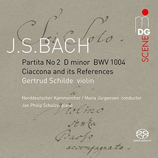 the album cover for J Bach S / Schilde / Schulze - Ciaconna BWV 1004 / Its Choral References