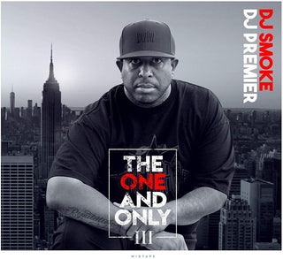the album cover for DJ Smoke - One & Only Vol 3: Dj Premier Mixtape [Digipak] (Fra)