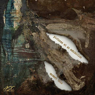 the album cover for Modest Trio - Pictures At An Exhibition
