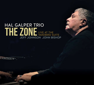 the album cover for Hal Galper - Zone: Live At The Yardbird Suite