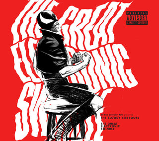 The Bloody Beetroots- Great Electronic Swindle