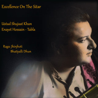 the album cover for Ustad Khan Shuja / Hossain,Enayet - Excellence On The Sitar