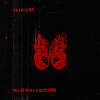 Autobahn- The Moral Crossing