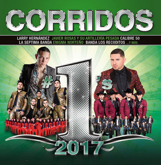 the album cover for Corridos #1s 2017 / Various - Corridos #1s 2017 (Various Artists) (WM)