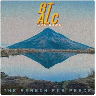 Bt Alc Big Band- The Search For Peace