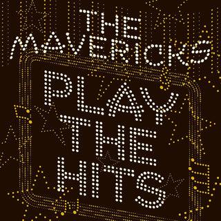 the album cover for The Mavericks - The Mavericks Play The Hits