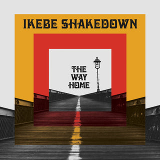 the album cover for Ikebe Shakedown - The Way Home